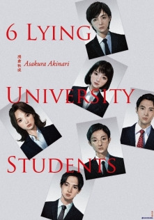 6 Lying University Students