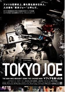 TOKYO JOE -THE MAN WHO BROUGHT DOWN THE CHICAGO MOB